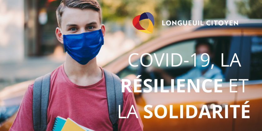COVID-19, la résilience et la solidarité des Longueuilloises et des Longueuillois